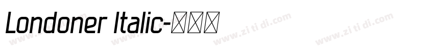 Londoner Italic字体转换